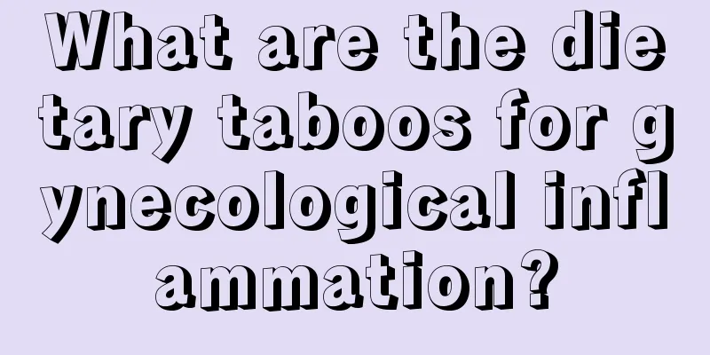 What are the dietary taboos for gynecological inflammation?