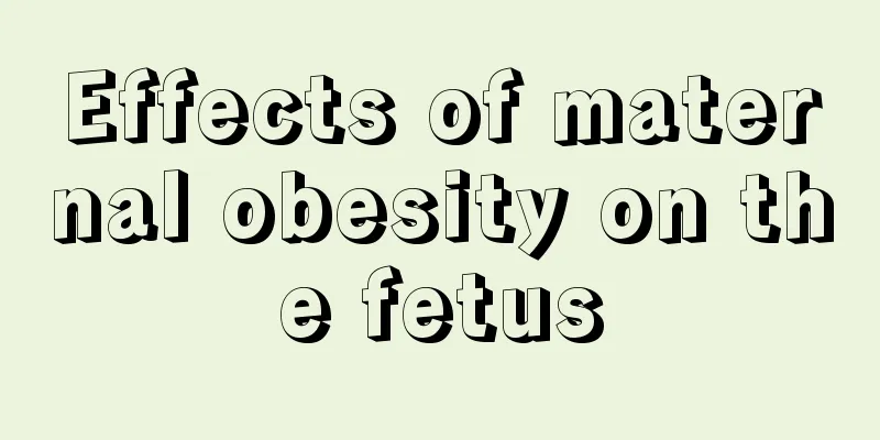 Effects of maternal obesity on the fetus