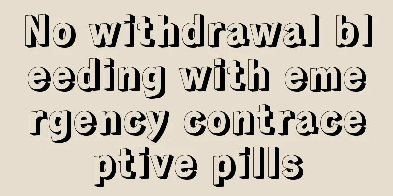 No withdrawal bleeding with emergency contraceptive pills