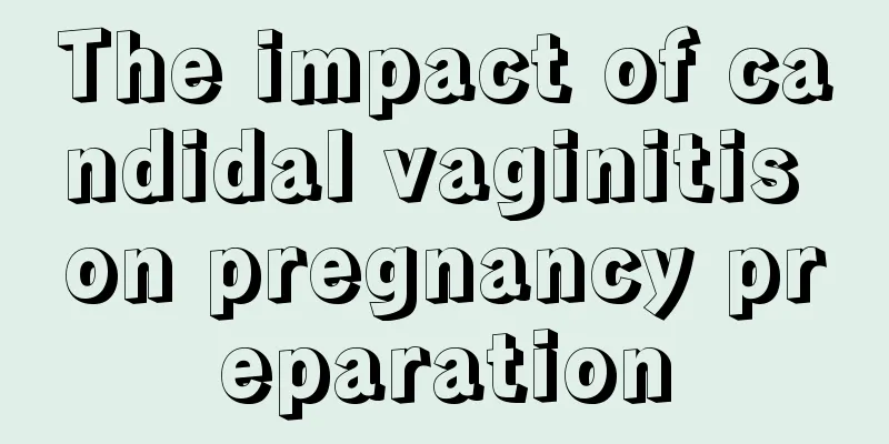 The impact of candidal vaginitis on pregnancy preparation