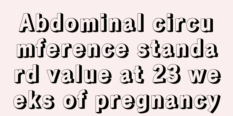 Abdominal circumference standard value at 23 weeks of pregnancy