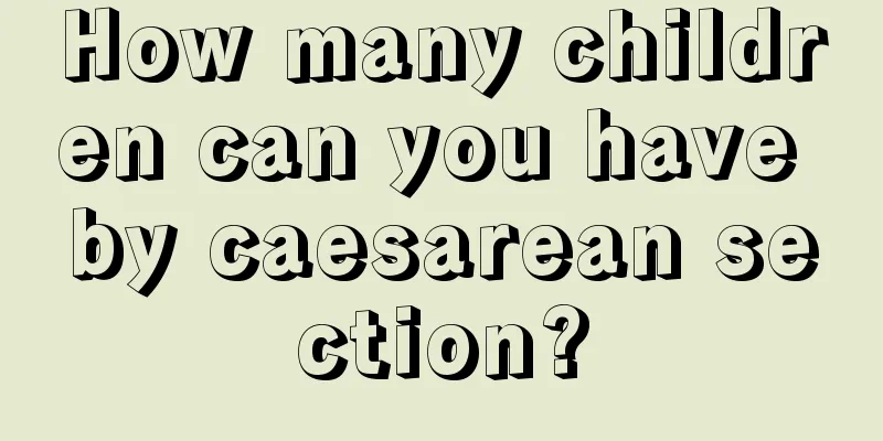 How many children can you have by caesarean section?