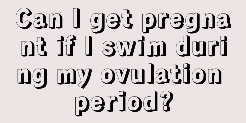 Can I get pregnant if I swim during my ovulation period?