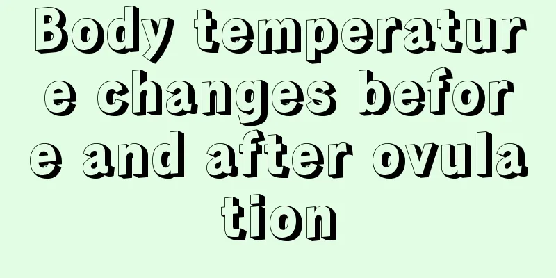 Body temperature changes before and after ovulation