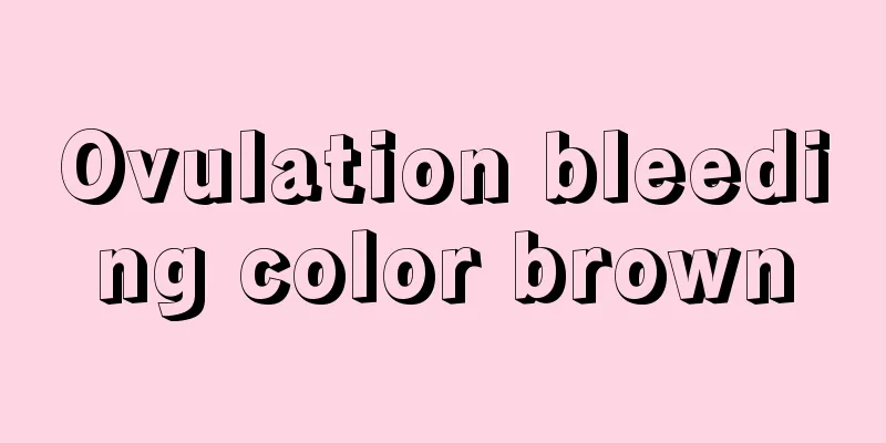 Ovulation bleeding color brown