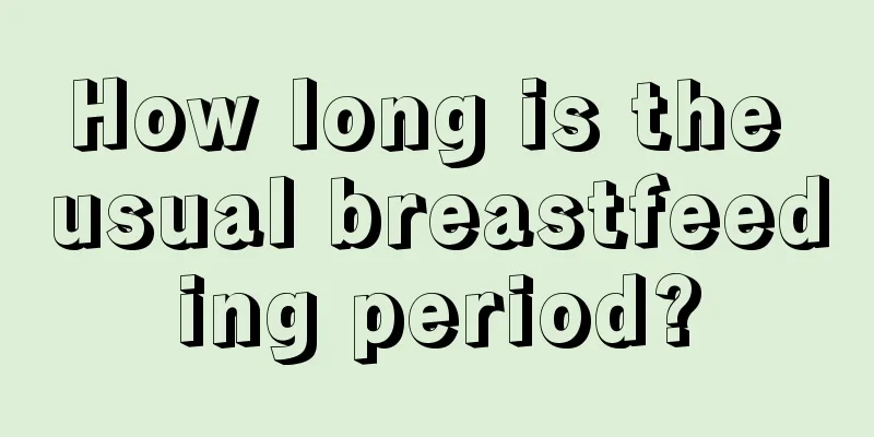 How long is the usual breastfeeding period?