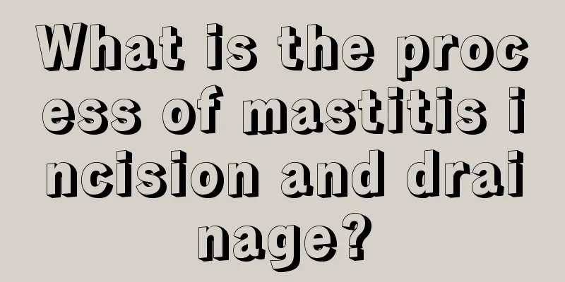 What is the process of mastitis incision and drainage?