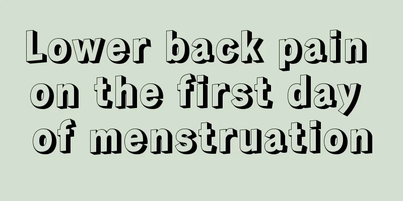 Lower back pain on the first day of menstruation