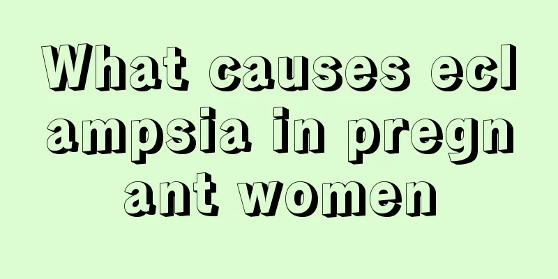 What causes eclampsia in pregnant women