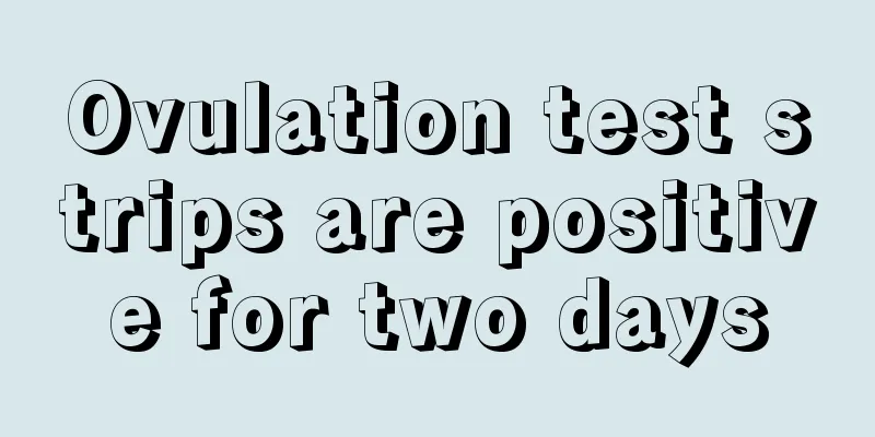 Ovulation test strips are positive for two days