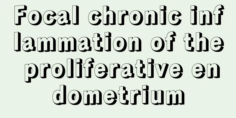 Focal chronic inflammation of the proliferative endometrium