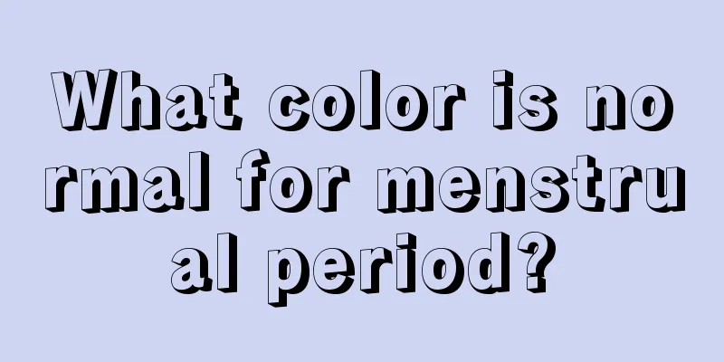 What color is normal for menstrual period?