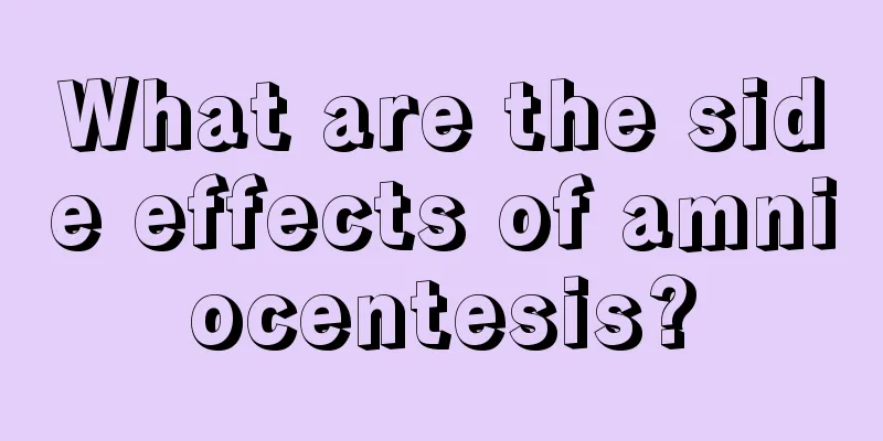 What are the side effects of amniocentesis?