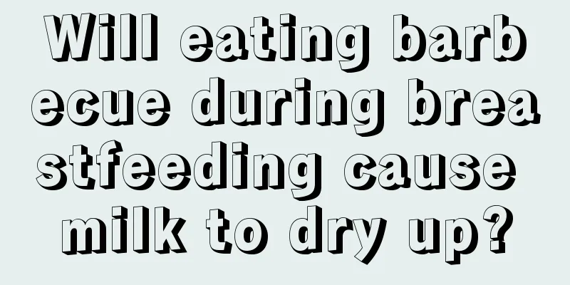 Will eating barbecue during breastfeeding cause milk to dry up?