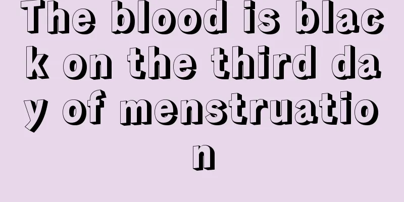 The blood is black on the third day of menstruation