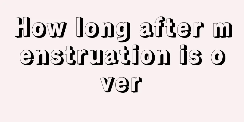 How long after menstruation is over