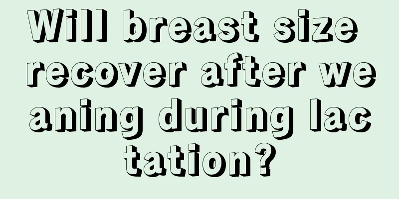 Will breast size recover after weaning during lactation?