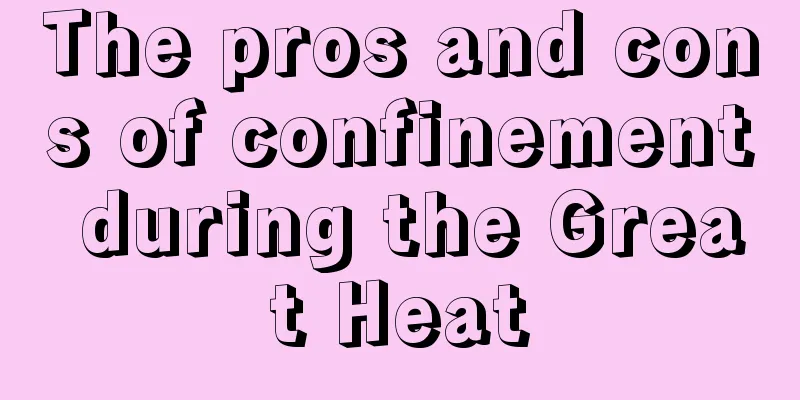 The pros and cons of confinement during the Great Heat