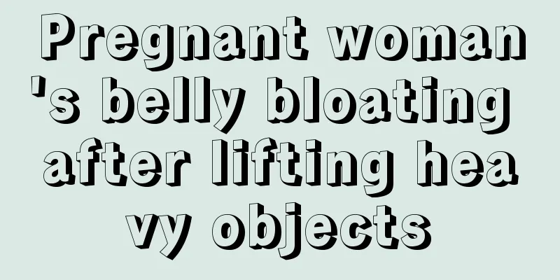 Pregnant woman's belly bloating after lifting heavy objects