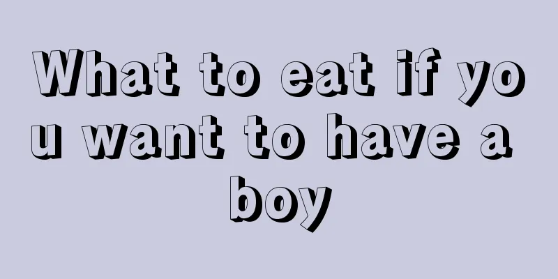 What to eat if you want to have a boy