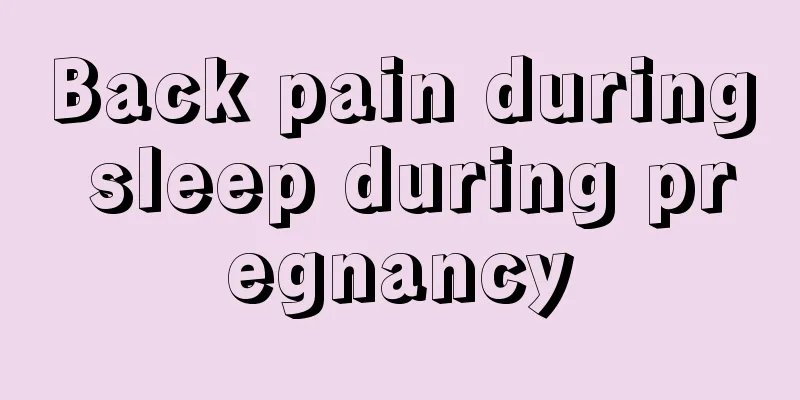 Back pain during sleep during pregnancy