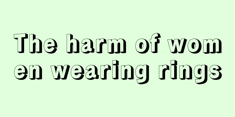 The harm of women wearing rings