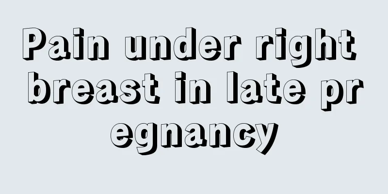 Pain under right breast in late pregnancy