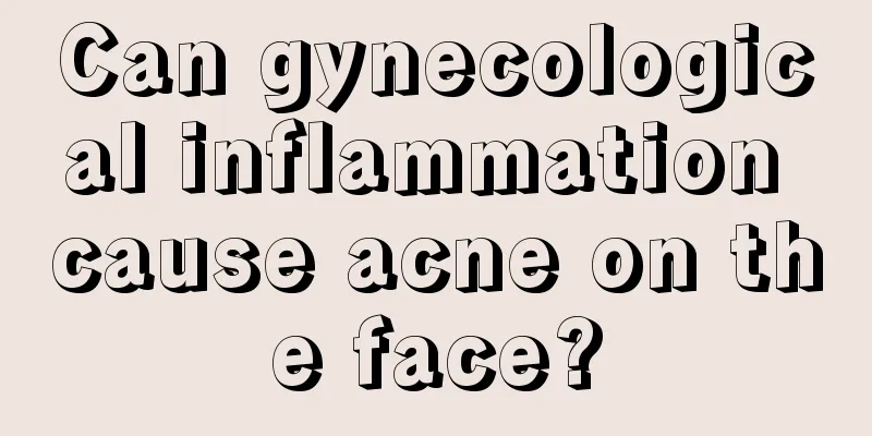 Can gynecological inflammation cause acne on the face?