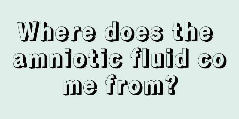 Where does the amniotic fluid come from?