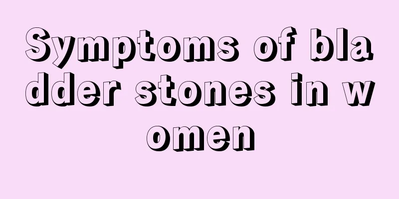 Symptoms of bladder stones in women