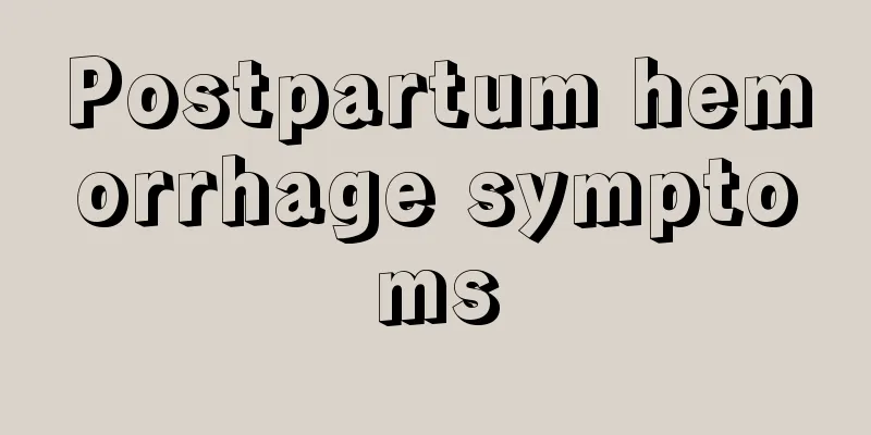 Postpartum hemorrhage symptoms