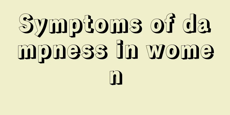 Symptoms of dampness in women