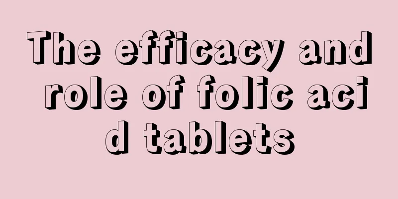 The efficacy and role of folic acid tablets