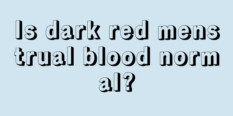 Is dark red menstrual blood normal?