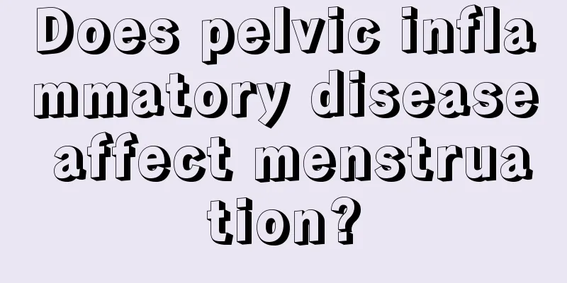 Does pelvic inflammatory disease affect menstruation?