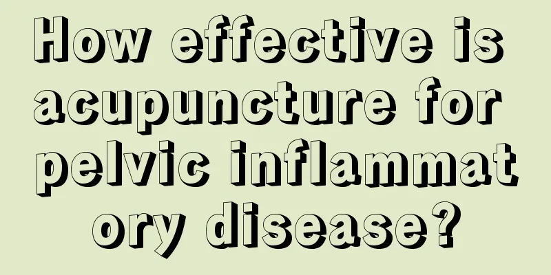 How effective is acupuncture for pelvic inflammatory disease?