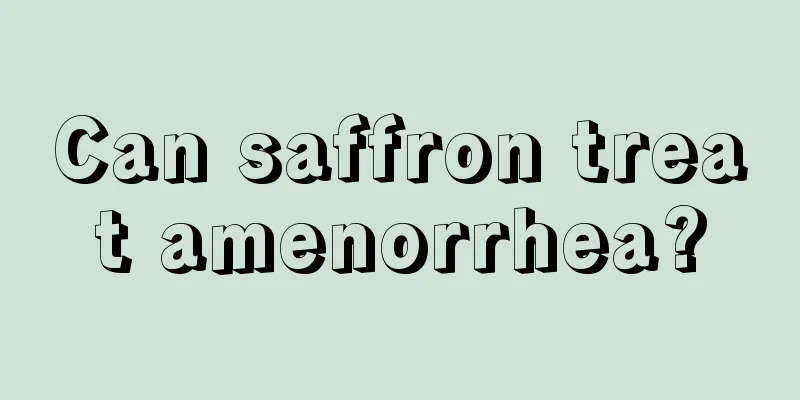 Can saffron treat amenorrhea?