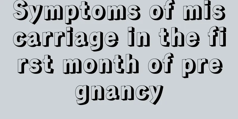 Symptoms of miscarriage in the first month of pregnancy