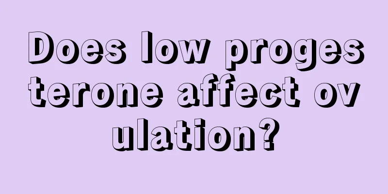 Does low progesterone affect ovulation?