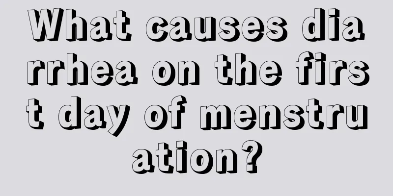 What causes diarrhea on the first day of menstruation?