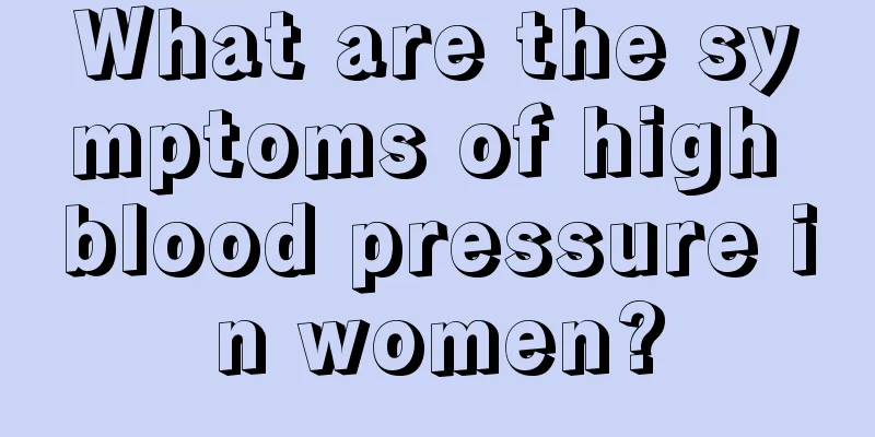 What are the symptoms of high blood pressure in women?