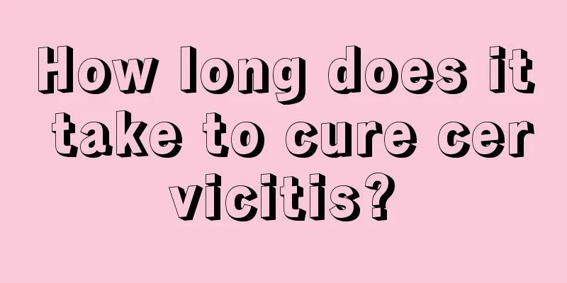 How long does it take to cure cervicitis?