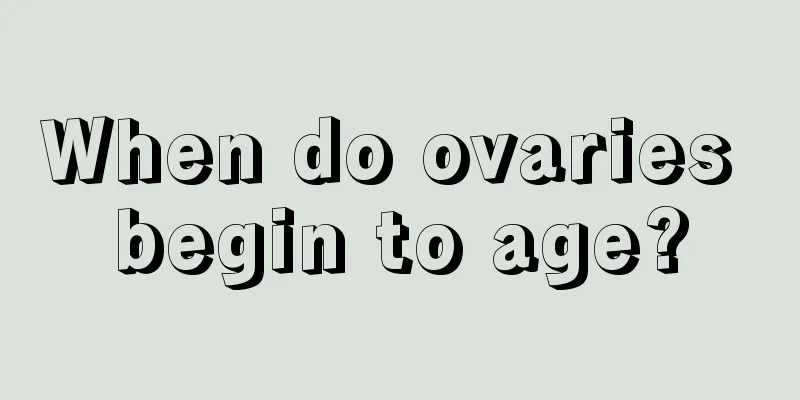 When do ovaries begin to age?