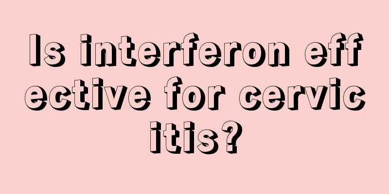 Is interferon effective for cervicitis?