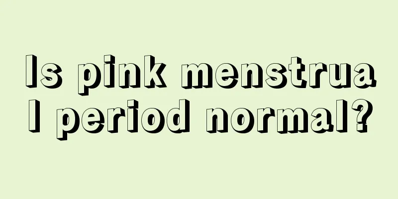 Is pink menstrual period normal?