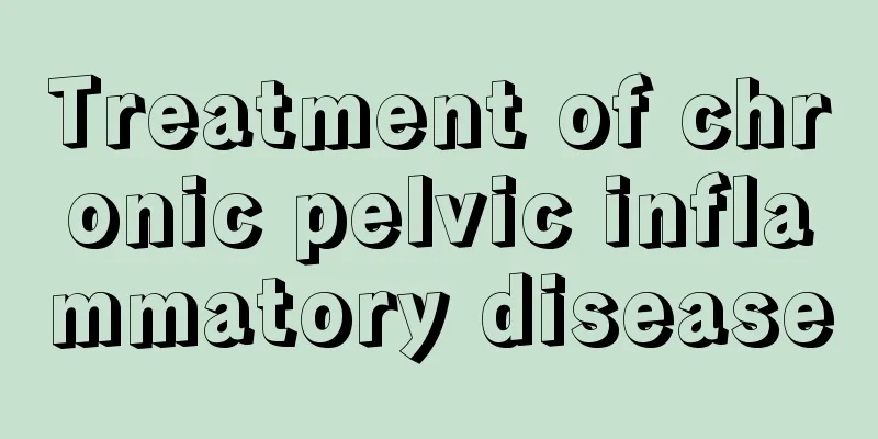 Treatment of chronic pelvic inflammatory disease