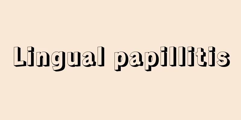 Lingual papillitis