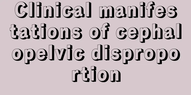 Clinical manifestations of cephalopelvic disproportion