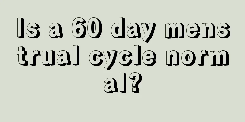 Is a 60 day menstrual cycle normal?