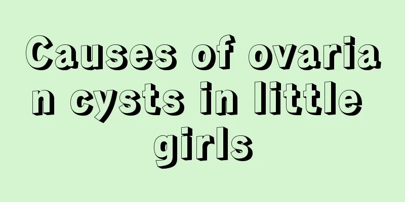 Causes of ovarian cysts in little girls